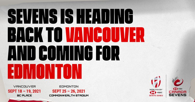 TWO CANADIAN HSBC WORLD RUGBY SEVENS SERIES EVENTS SCHEDULED FOR SEPTEMBER